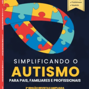 Simplificando O Autismo - Para Pais, Familiares E Profissionais, De Castro, Thiago. Editorial Literare Books, Capa Mole Em Português